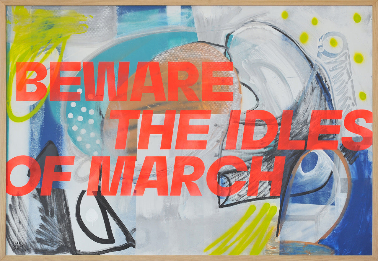 Atelier Télescopique -  Beware the idles of march